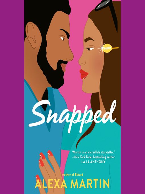 Title details for Snapped by Alexa Martin - Wait list